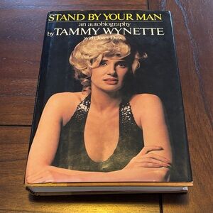 Autographed copy Stand By Your Man Autobiography by Tammy Wynette